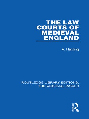 cover image of The Law Courts of Medieval England